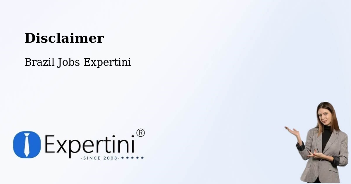 Disclaimer – Itinga - Brazil Jobs Expertini